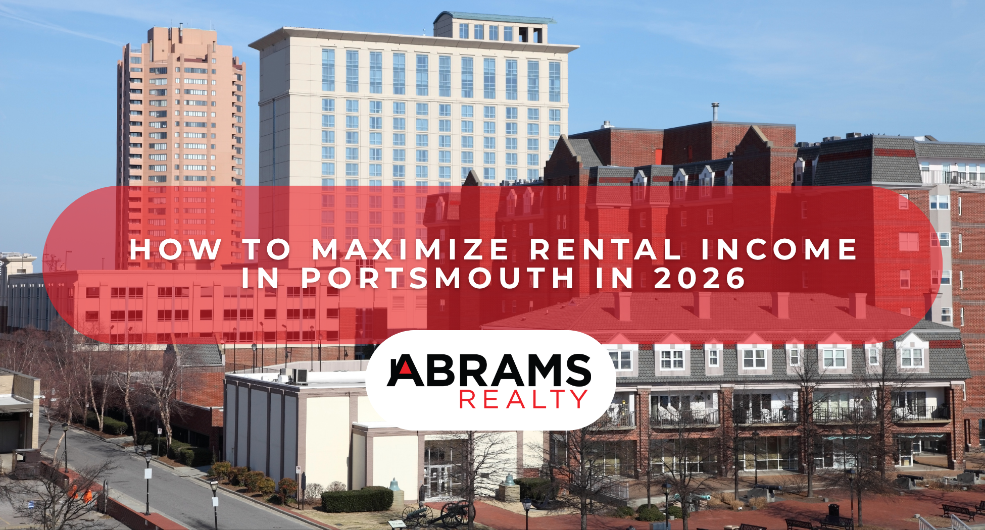 How to Maximize Rental Income in Portsmouth in 2026